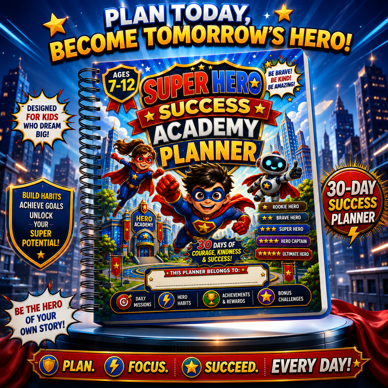 Super Hero Success Kids Planner – Printable Daily Planner for Kids Ages 7–12 | Goal Setting, Habit Tracker & Learning Workbook
